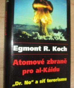 Atomové zbraně pro al-Káidu