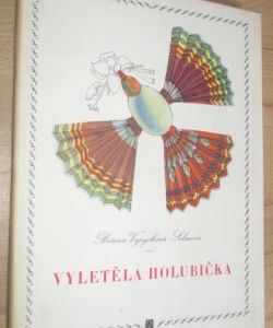 Vyletěla holubička