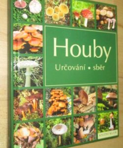 Houby - určování, sběr