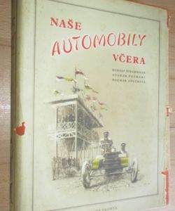 Naše automobily včera