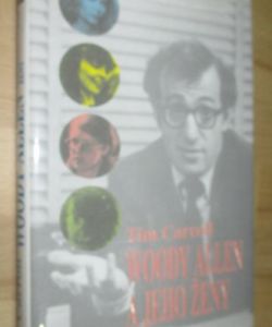 Woody Allen a jeho ženy