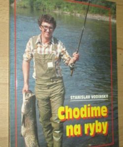 Chodíme na ryby