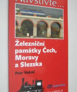 Železniční památky Čech, Moravy a Slezska