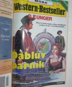 Slaterlee v sedle + Kulhavý vlk + Ďáblův parník