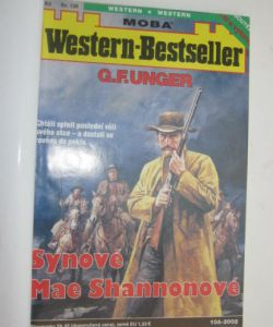 Synové Mae Shannonové + Musíš zabít, amigo! + Perico