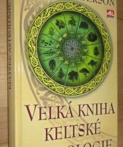 Velká kniha keltské astrologie