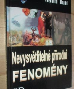 Nevysvětlitelné přírodní fenomény