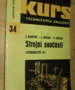 Strojní součásti (strojnictví IV)