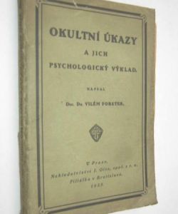 Okultní úkazy a jejich psychologický výklad