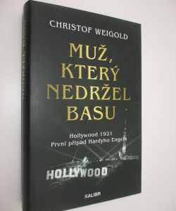 Muž, který nedržel basu