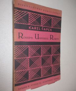 R. U. R. Rossum's Universal Robots