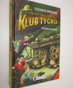Klub tygrů - Chrám hromů
