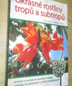 Okrasné rostliny tropů a subtropů