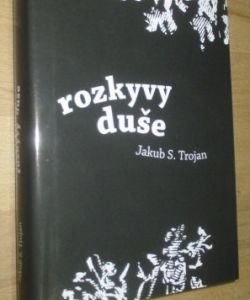 Rozkyvy duše