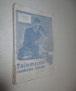 Tajemství rozkoše lásky
