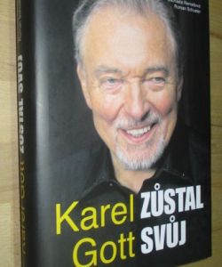 Karel Gott zůstal svůj