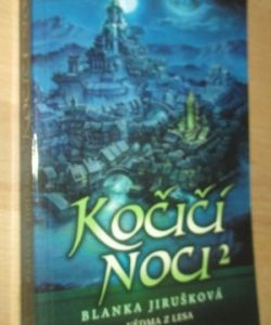 Kočičí noci 2 - Vědma z Lesa