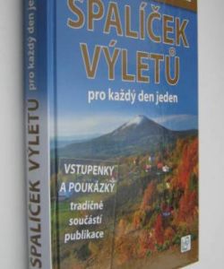 Špalíček výletů - pro každý den jeden