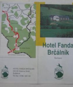 Hotel Fanda Brčálník - Šumava