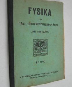 Fysika pro třetí třídu měšťanských škol