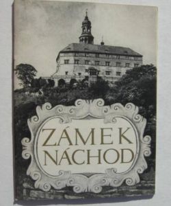 Zámek Náchod