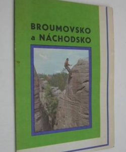 Broumovsko a Náchodsko