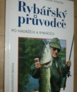 Rybářský průvodce po nádržích a rybnících