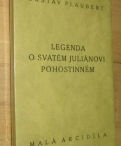 Legenda o svatém Juliánovi pohostinném