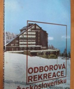 Odborová rekreace v Československu