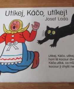 Utíkej, Káčo, utíkej!