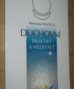 Duchovní praktiky a meditace