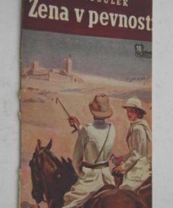 Žena v pevnosti