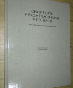 Chov skotu v proměnách času v Čechách se zaměřením na severovýchodní Čechy