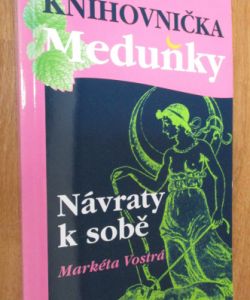 Knihovnička meduňky 22 - Návraty k sobě