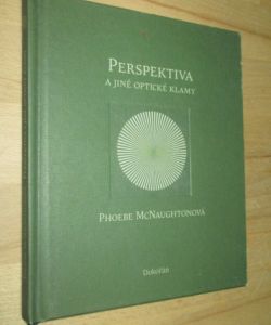 Perspektiva a jiné optické klamy