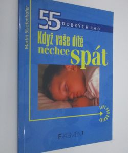 Když vaše dítě nechce spát