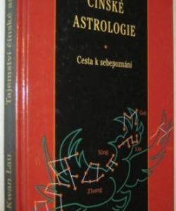 Tajemství čínské astrologie