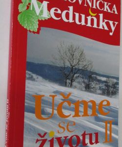 Knihovnička meduňky - Učme se životu II.