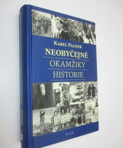 Neobyčejné okamžiky historie