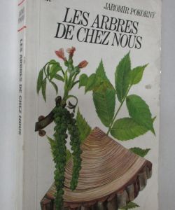 Les arbres de chez nous / Naše stromy