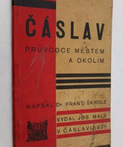 Čáslav - Průvodce městem a okolím