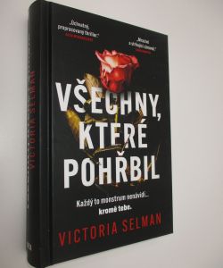 Všechny, které pohřbil