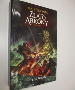 Černý Rogan - Zlato Arkony 1