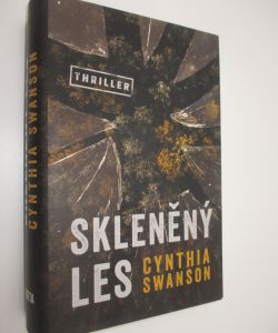 Skleněný les