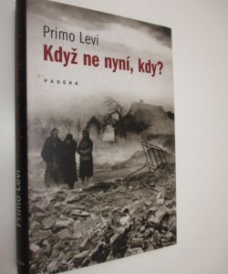Když ne nyní, kdy?