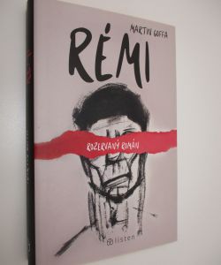Rémi rozervaný román