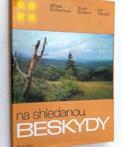 Na shledanou, Beskydy
