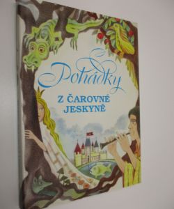 Pohádky z čarovné jeskyně