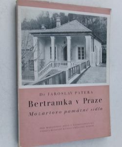 Bertramka v Praze - Mozartovo památné sídlo