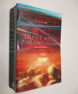 Třpyt mečů, záblesky laserů